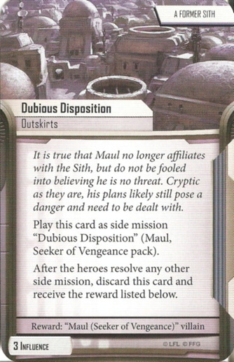 Maul card: /images/agendaDecks/Villain Packs/Dubious Disposition.jpg